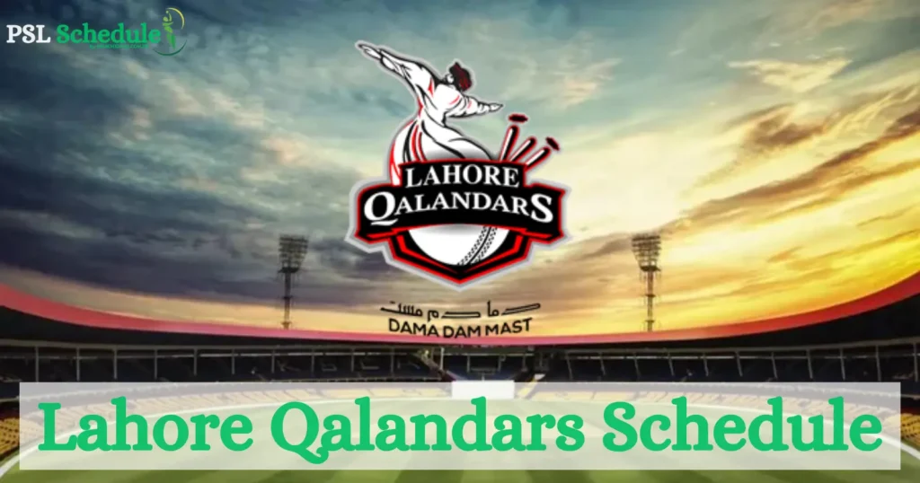 Lahore-Qalandars-Schedule